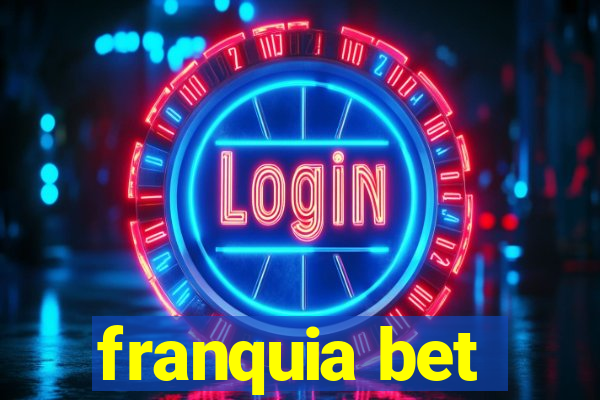 franquia bet