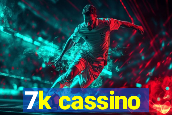 7k cassino