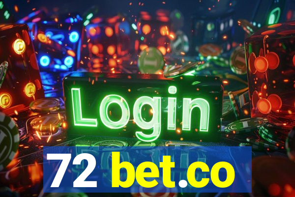 72 bet.co