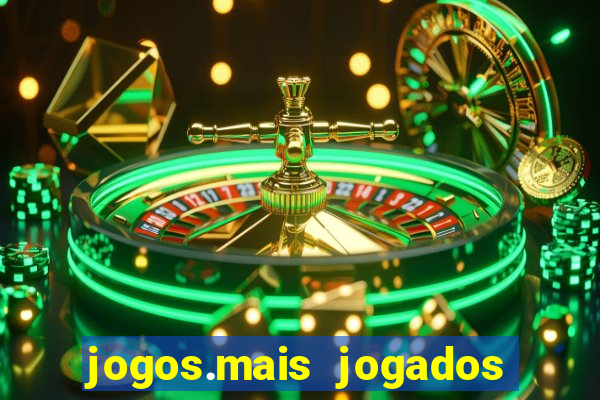 jogos.mais jogados do mundo