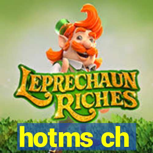 hotms ch