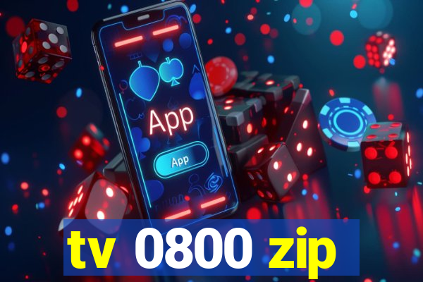 tv 0800 zip