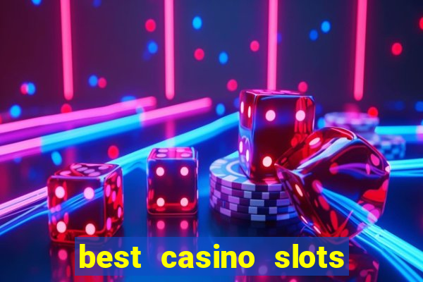 best casino slots online free