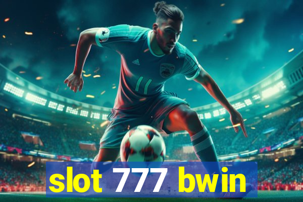 slot 777 bwin