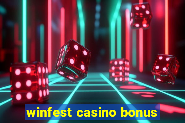 winfest casino bonus