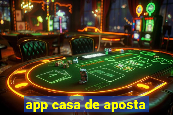 app casa de aposta