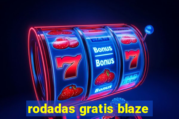 rodadas gratis blaze