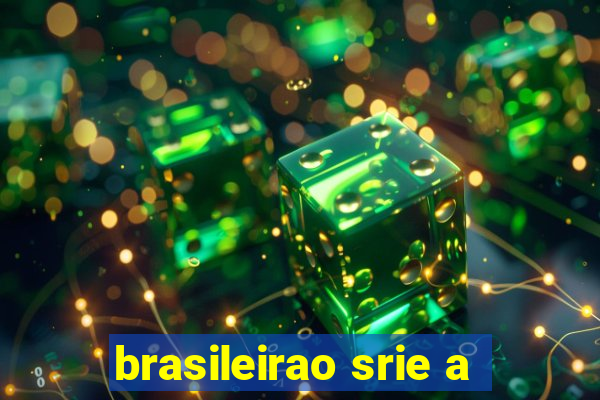 brasileirao srie a