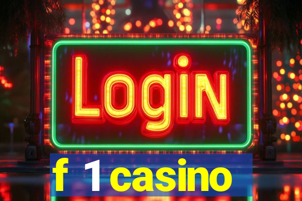 f 1 casino