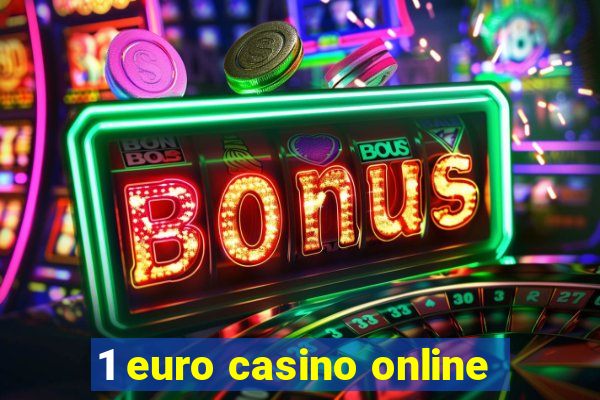 1 euro casino online