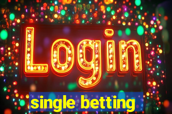 single betting