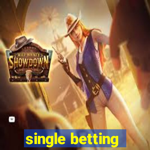 single betting