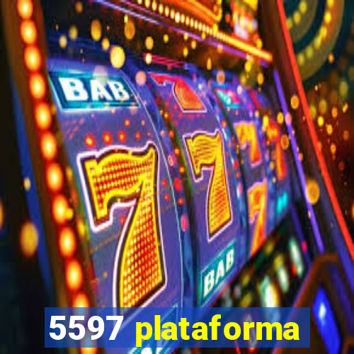 5597 plataforma