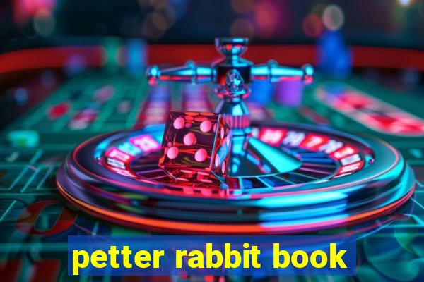 petter rabbit book