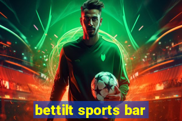 bettilt sports bar