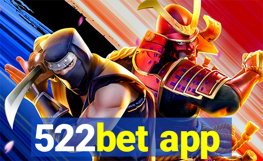 522bet app