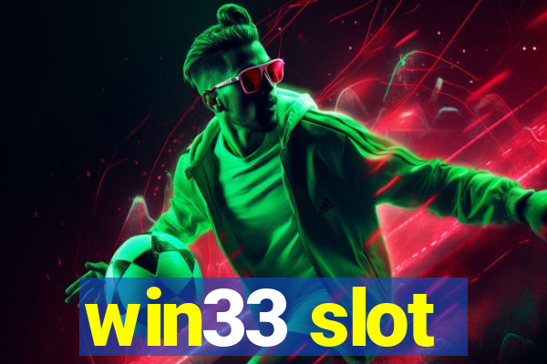 win33 slot