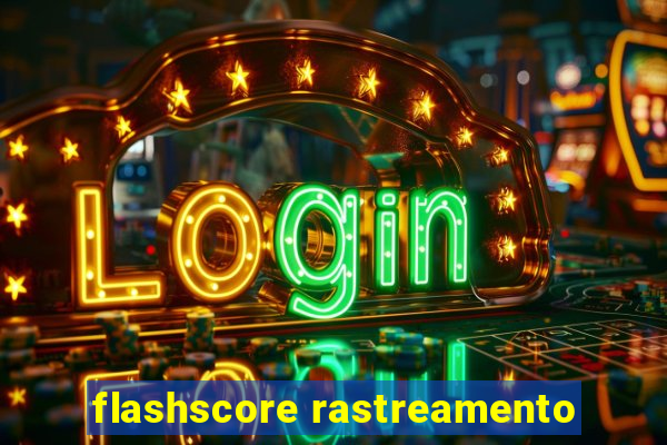 flashscore rastreamento