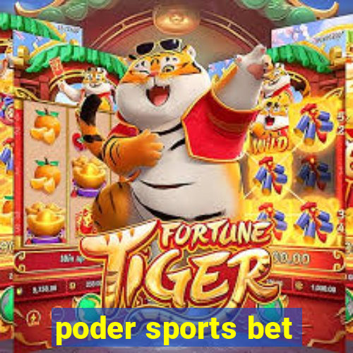 poder sports bet