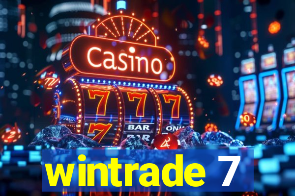 wintrade 7