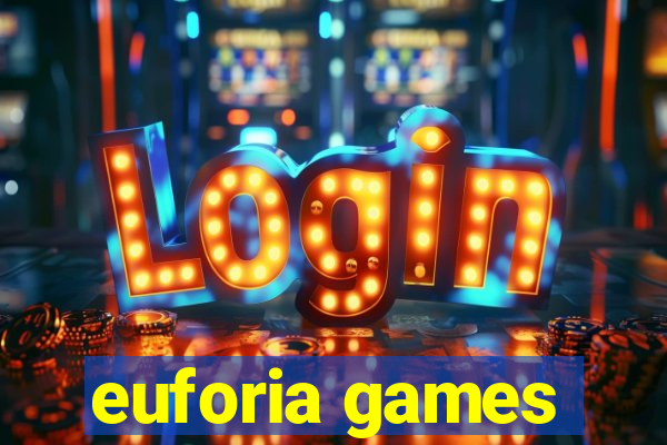 euforia games