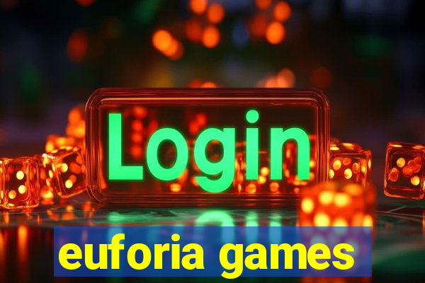 euforia games