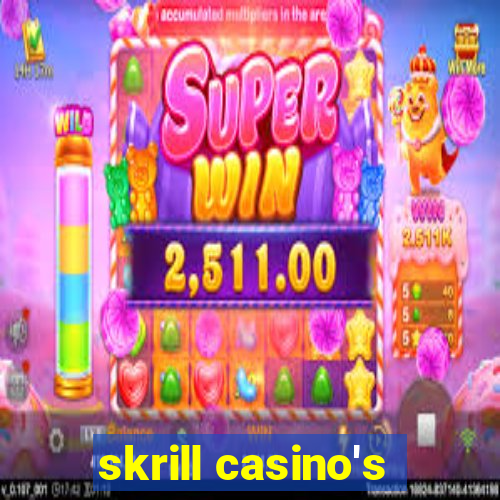 skrill casino's