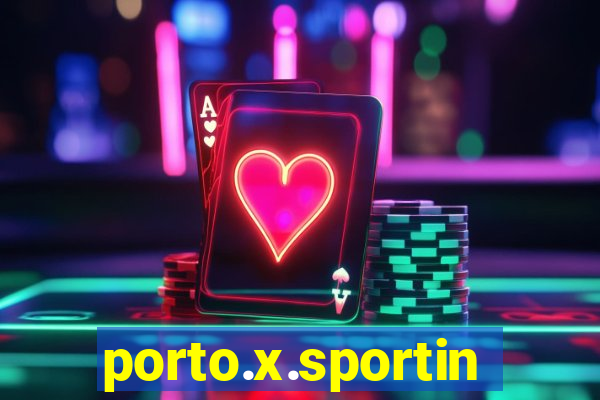 porto.x.sporting