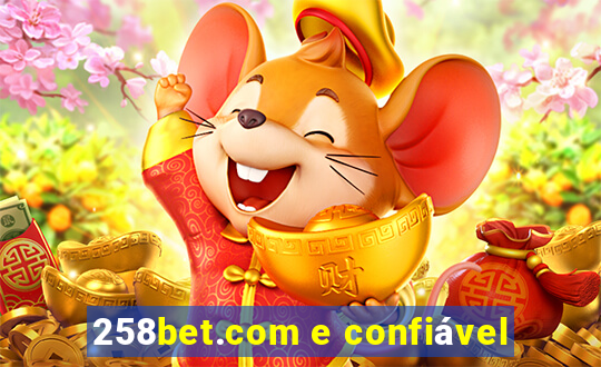 258bet.com e confiável