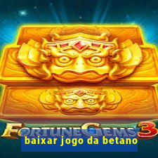 baixar jogo da betano