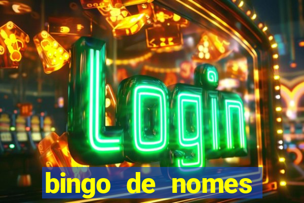 bingo de nomes educa??o infantil