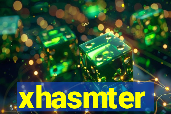 xhasmter