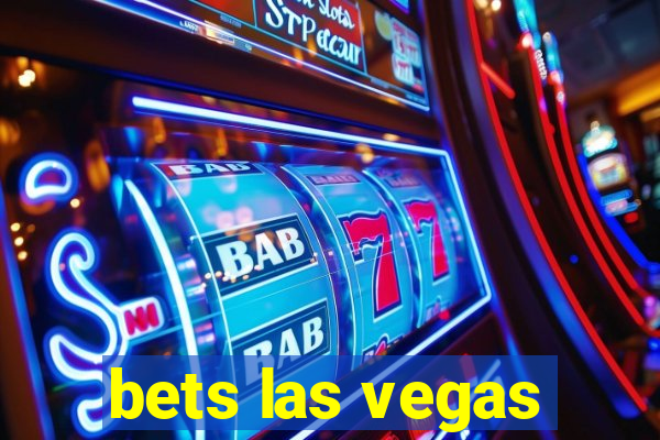 bets las vegas