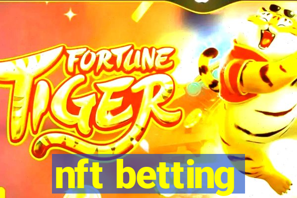 nft betting