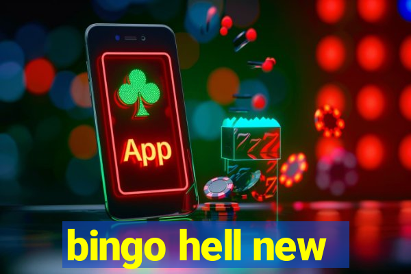 bingo hell new