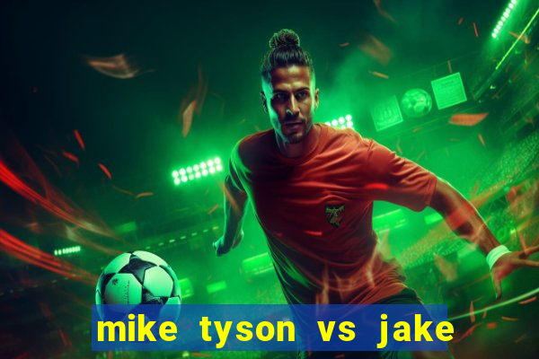 mike tyson vs jake paul bet365