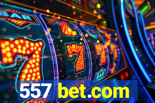 557 bet.com