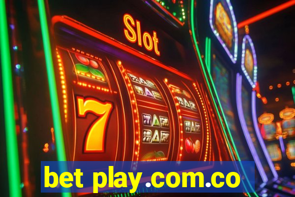 bet play.com.co