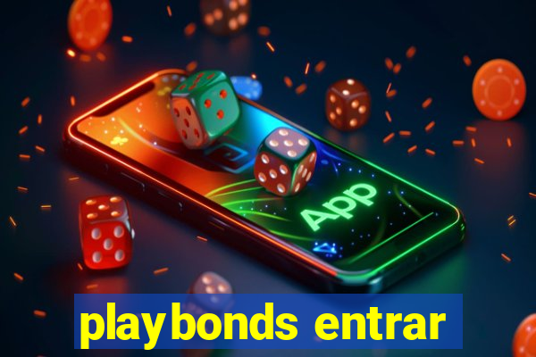 playbonds entrar