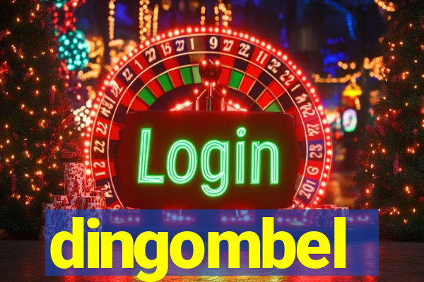 dingombel