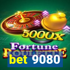 bet 9080