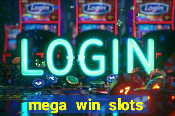 mega win slots casino star