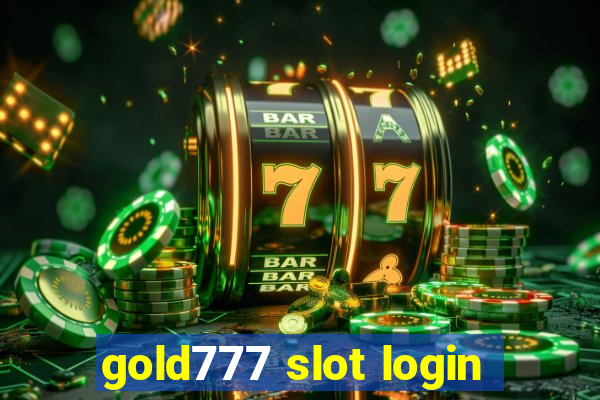 gold777 slot login