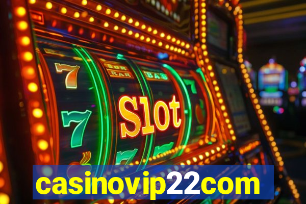 casinovip22com