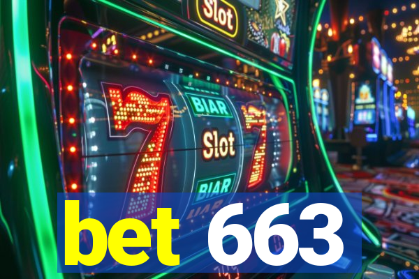 bet 663