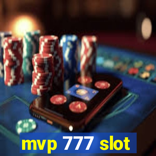 mvp 777 slot