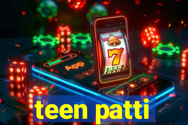 teen patti