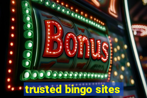 trusted bingo sites