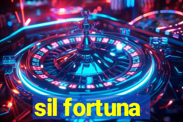 sil fortuna