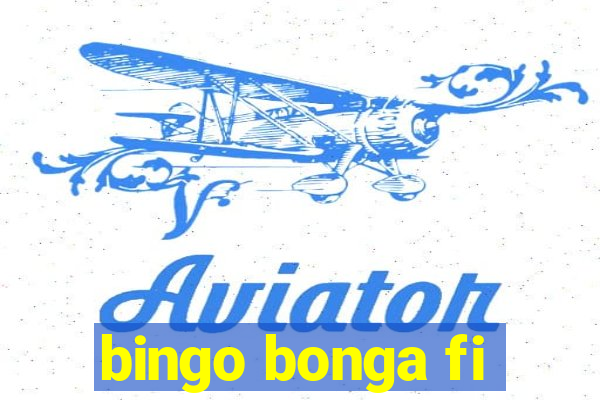 bingo bonga fi